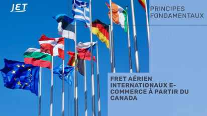 Un groupe de drapeaux internationaux avec le titre “Fret Aérien internationaux e commerce