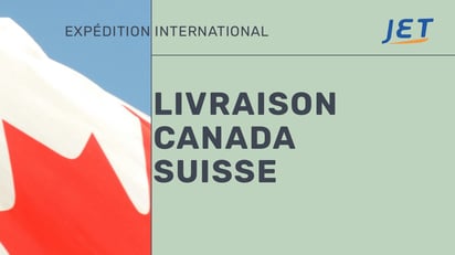 graphic Livraison Canada  Suisse