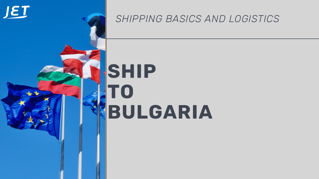 Ship to  Bulgaria