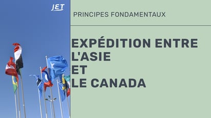 Un groupe de drapeaux internationaux avec le titre “expédition entre l'Asie et le Canada