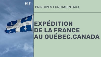 Expédition de la France au Québec, Canada