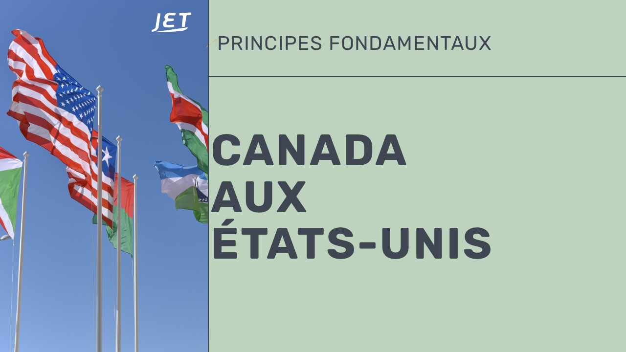 Un groupe de drapeaux internationaux avec le titre “Canada  aux  États-Unis 