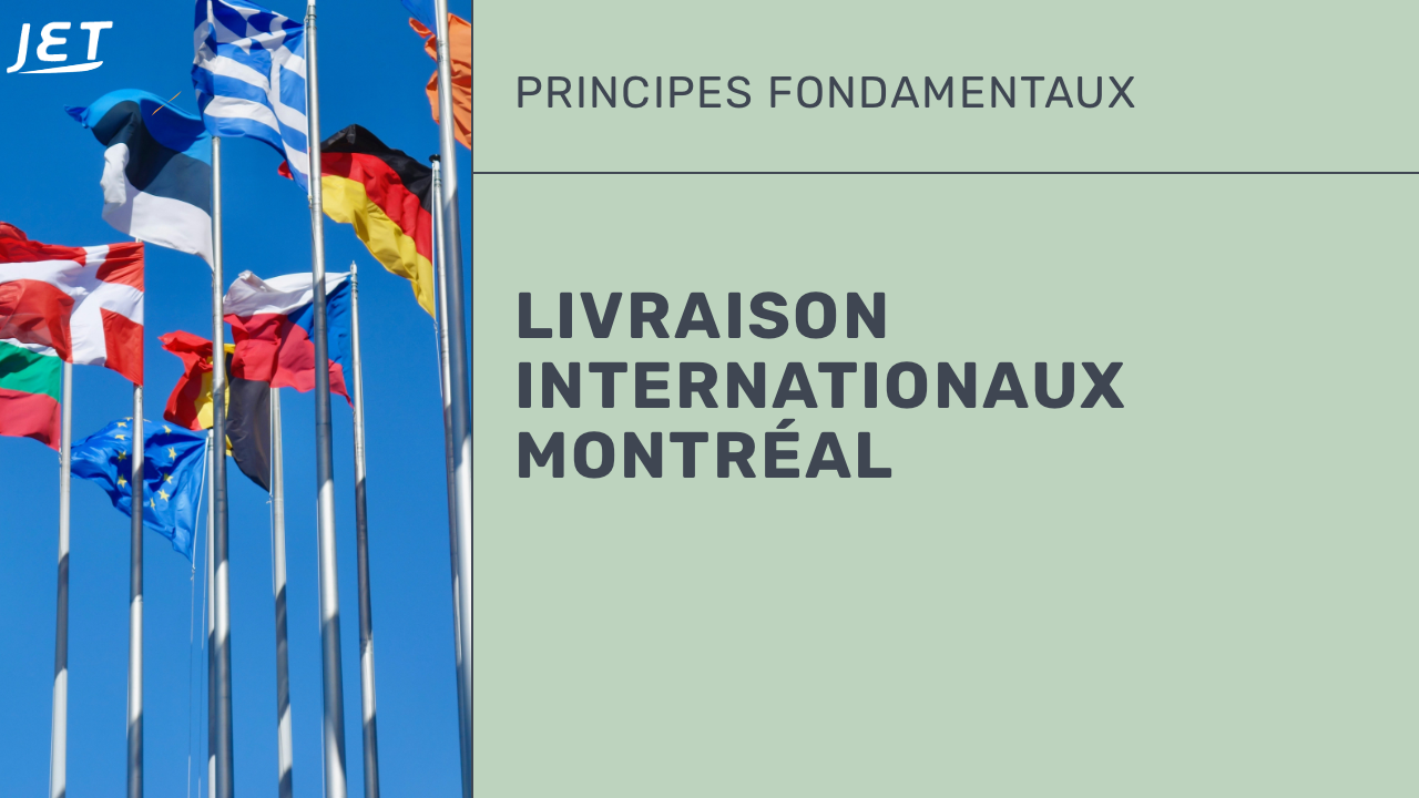 Livraison internationaux Montréal graphic