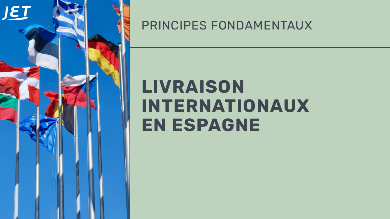 Livraison internationaux  en Espagne