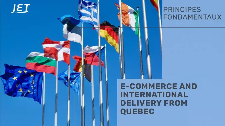 international flags with the headline: ecommerce and international delivery from quebec